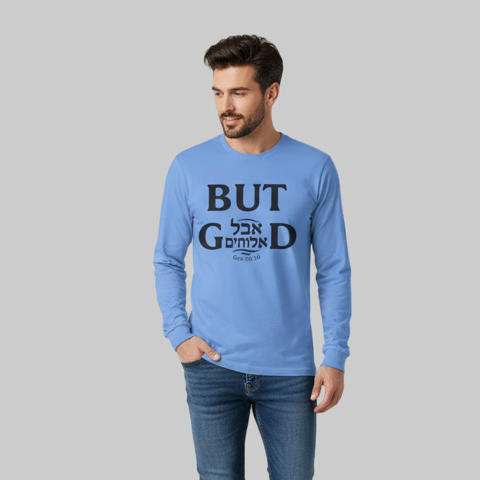 Aval Elohim Ultra Cotton Long Sleeve Tee – “But God” Edition